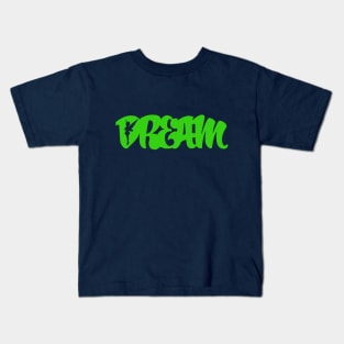 Dream Kids T-Shirt